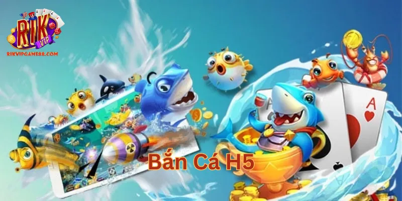 Bắn Cá H5 có những ưu điểm nào?