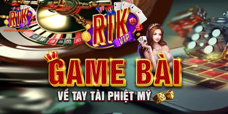 Giới thiệu cổng game Rikvip