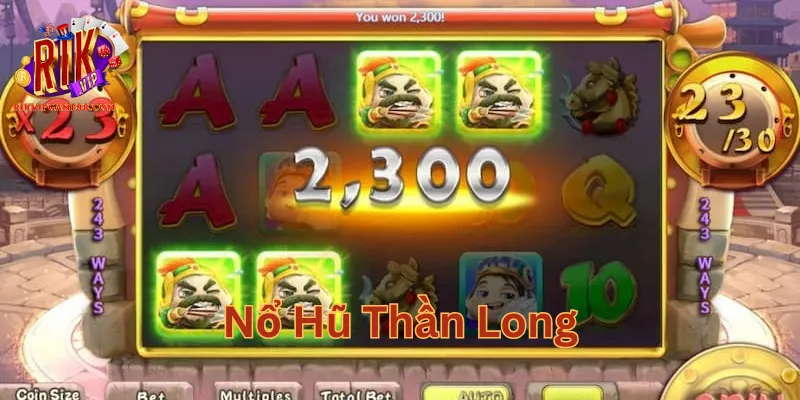 Nổ Hũ Thần Long là gì?